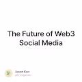 The Future of Web3 Social Media