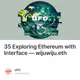 35 Exploring Ethereum with Interface — wijuwiju.eth