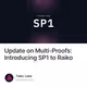 Update on Multi-Proofs: Introducing SP1 to Raiko