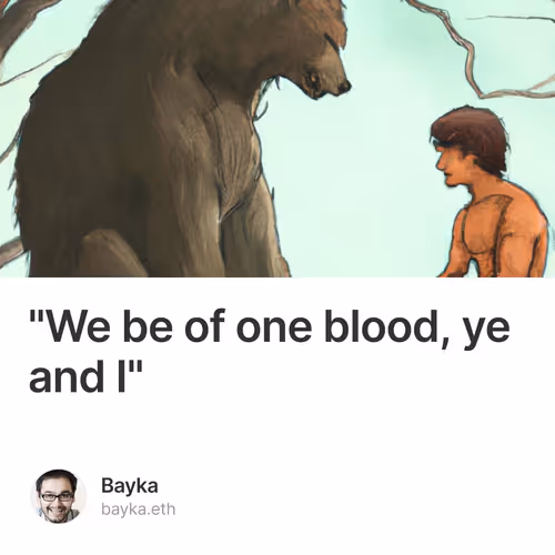 "We be of one blood, ye and I"