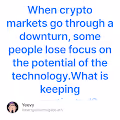 When crypto markets go through a downturn some people lose focus on the potential of the t