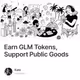 Earn GLM Tokens, Support Public Goods