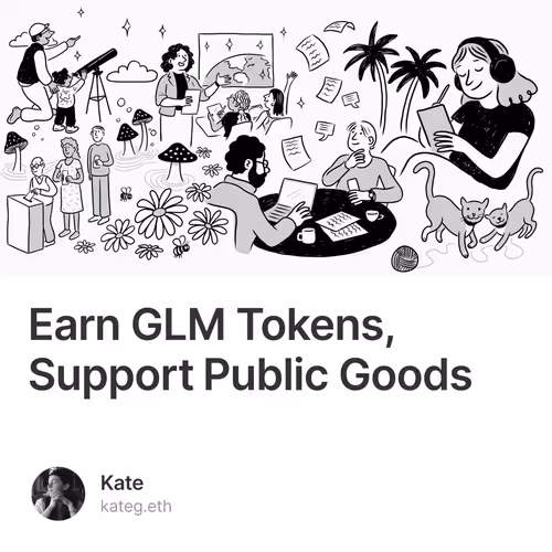Earn GLM Tokens, Support Public Goods