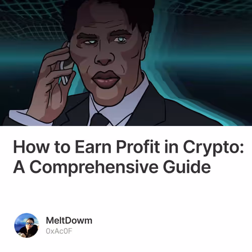 How to Earn Profit in Crypto: A Comprehensive Guide