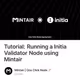 Tutorial: Running a Initia Validator Node using Mintair