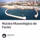 Núcleo Museológico de Faróis