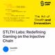 STLTH Labs: Redefining Gaming on the Injective Chain