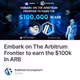 Embark on The Arbitrum Frontier to earn the $100k In ARB