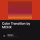 Color Transition by MCHX