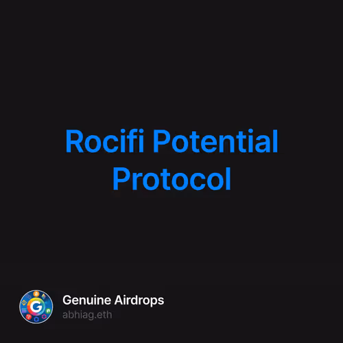 Rocifi Potential Protocol