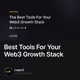 Best Tools For Your Web3 Growth Stack