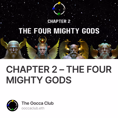 CHAPTER 2 – THE FOUR MIGHTY GODS