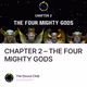CHAPTER 2 – THE FOUR MIGHTY GODS