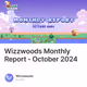 Wizzwoods Monthly Report - October 2024