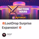 💥LootDrop Surprise Expansion! 💥
