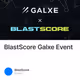 BlastScore Galxe Event