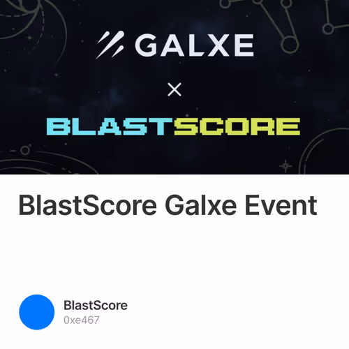 BlastScore Galxe Event
