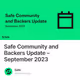 Safe Community and Backers Update – September 2023