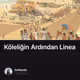 Köleliğin Ardından Linea