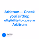 Arbitrum — Check your airdrop eligibility to govern Arbitrum