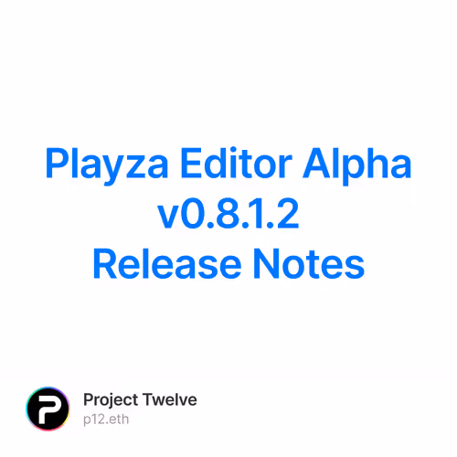 Playza Editor Alpha v0.8.1.2 Release Notes