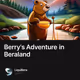 Berry's Adventure in Beraland