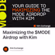 Maximizing the $MODE Airdrop with Kim