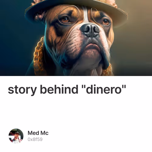 story behind "dinero"