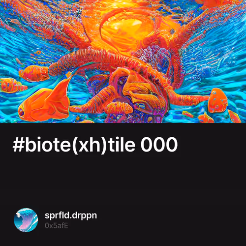 #biote(xh)tile 000