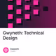 Gwyneth: Technical Design