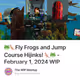 🐸🦘Fly Frogs and Jump Course Hijinks! 🦘🐸 - February 1, 2024 WIP
