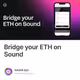 Bridge your ETH on Sound