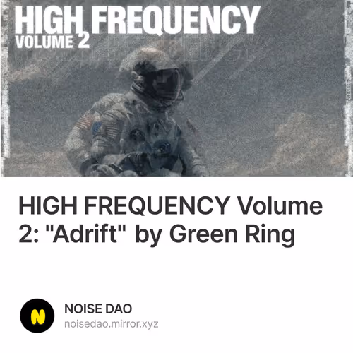 HIGH FREQUENCY Volume 2: "Adrift" by Green Ring