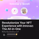 Revolutionize Your NFT Experience with Innovaz: The All-in-One Marketplace!