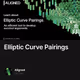 Elliptic Curve Pairings