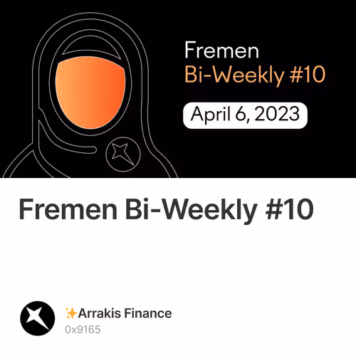 Fremen Bi-Weekly #10