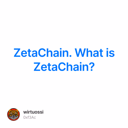ZetaChain. What is ZetaChain?