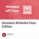 Omnisea Whitelist Pass Edition