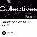 Collectives 介绍：Web3 新型社交网络与社区建设原语（ERC-721M）