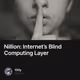 Nillion: Internet’s Blind Computing Layer
