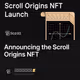 Announcing the Scroll Origins NFT