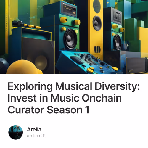 Exploring Musical Diversity: Invest in Music Onchain Curator Season 1