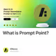 What is Prompt Point?