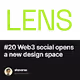 20 Web3 social opens a new design space