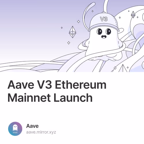 Aave V3 Ethereum Mainnet Launch