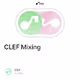 CLEF Mixing