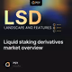 Liquid staking derivatives market overview