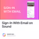 Sign-In With Email on Sound