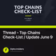 Thread - Top Chains Check-List / Update June 9