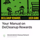 Your Manual on DeCleanup Rewards